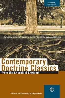 Contemporary Doctrine Classics: From the Church of England by Sykes, Stephen