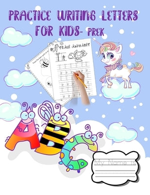 Practice Writing Letters for Kids Prek: Shapes, and letter tracing books for kids ages 3-5. Over 115 pages. learning to write for preschoolers from ea by Studio, Artean