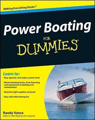 Power Boating for Dummies by Vance, Randy