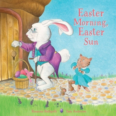 Easter Morning, Easter Sun by Battigelli, Rosanna