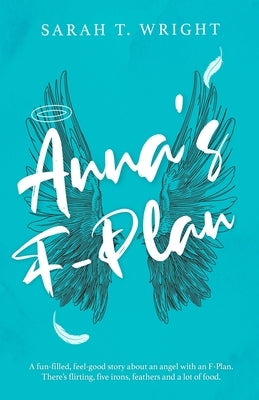 Anna's F-Plan by Wright, Sarah