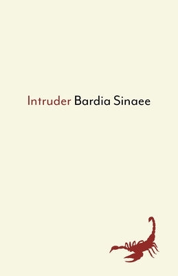 Intruder by Sinaee, Bardia