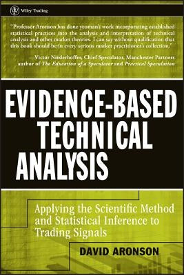 Evidence-Based Technical Analy by Aronson