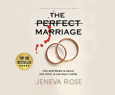 The Perfect Marriage: A Completely Gripping Psychological Suspense by Rose, Jeneva