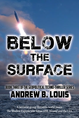 Below the Surface by Louis, Andrew B.