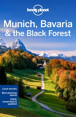 Lonely Planet Munich, Bavaria & the Black Forest 7 by Di Duca, Marc