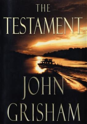 The Testament by Grisham, John