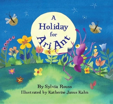Holiday for Ari Ant by Rouss, Sylvia