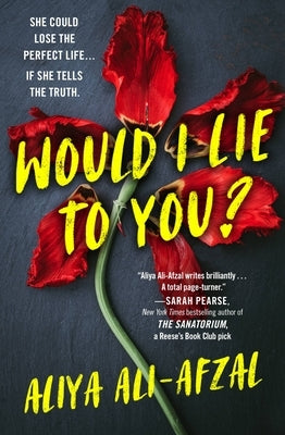 Would I Lie to You? by Ali-Afzal, Aliya
