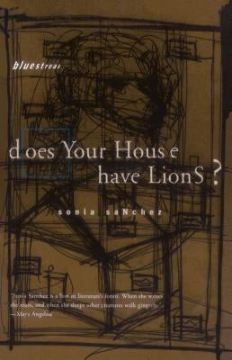 Does Your House Have Lions? by Sanchez, Sonia