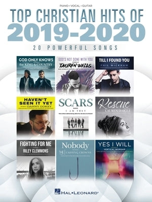 Top Christian Hits of 2019-2020 Piano/Vocal/Guitar Songbook by Hal Leonard Corp