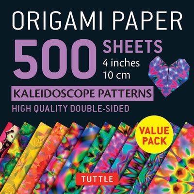 Origami Paper 500 Sheets Kaleidoscope Patterns 4 (10 CM): Tuttle Origami Paper: Double-Sided Origami Sheets Printed with 12 Different Colorful Pattern by Tuttle Publishing