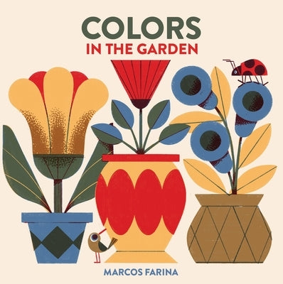 Babylink: Colors in the Garden by Farina, Marcos
