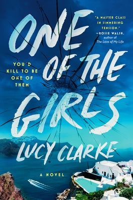 One of the Girls by Clarke, Lucy