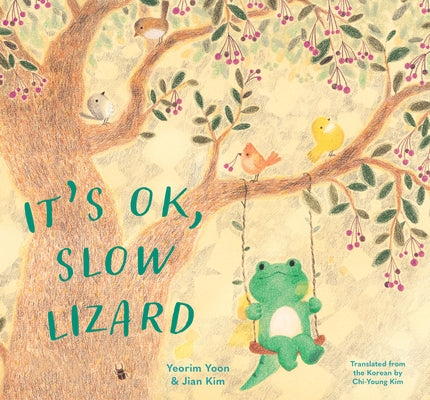 It's Ok, Slow Lizard by Yoon, Yeorim