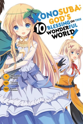 Konosuba: God's Blessing on This Wonderful World!, Vol. 10 (Manga) by Akatsuki, Natsume