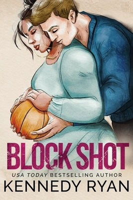 Block Shot - Special Edition by Ryan, Kennedy