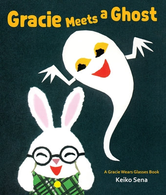 Gracie Meets a Ghost by Sena, Keiko