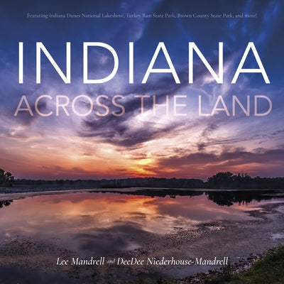 Indiana Across the Land by Mandrell, Lee