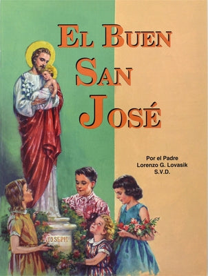 El Buen San Jose by Lovasik, Lawrence G.