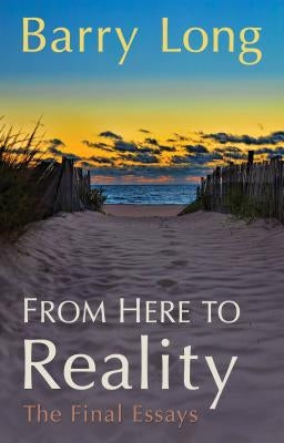 From Here to Reality: My Spiritual Teaching by Long, Barry