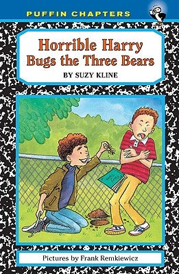 Horrible Harry Bugs the Three Bears by Kline, Suzy
