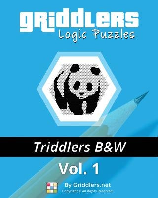 Griddlers Logic Puzzles - Triddlers Black and White by Team, Griddlers