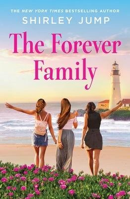 The Forever Family by Jump, Shirley