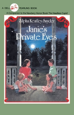 Janie's Private Eyes by Snyder, Zilpha Keatley