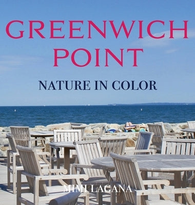 Greenwich Point Nature In Color by Lagana, Mimi