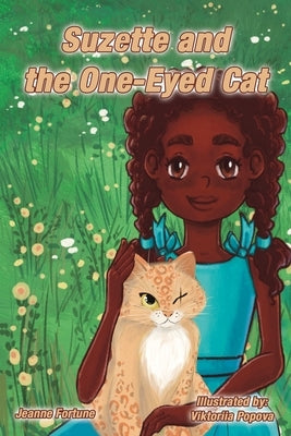 Suzette and the One-Eyed Cat by Fortune, Jeanne