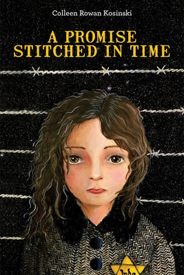 A Promise Stitched in Time by Kosinski, Colleen Rowan