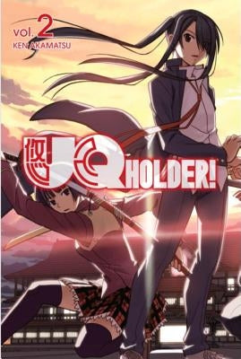 Uq Holder! 2 by Akamatsu, Ken