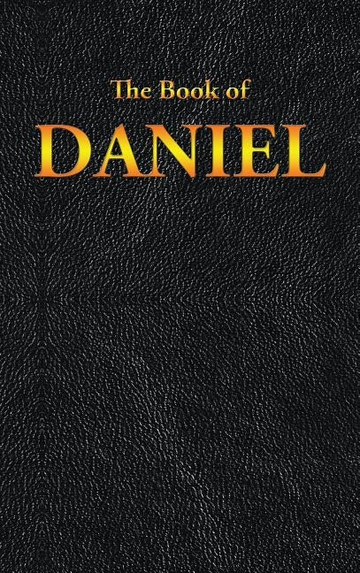 Daniel: The Book of by King James