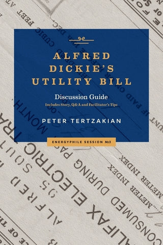 Alfred Dickie's Utility Bill by Tertzakian, Peter