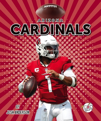 Arizona Cardinals by Anderson, Josh