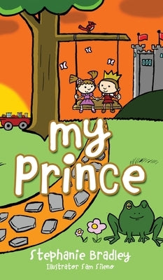 My Prince by Bradley, Stephanie