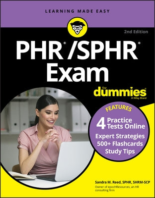 Phr/Sphr Exam for Dummies with Online Practice by Reed, Sandra M.