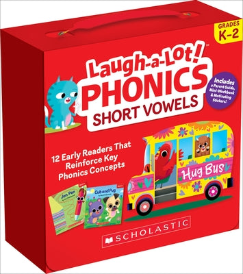 Laugh-A-Lot Phonics: Short Vowels (Parent Pack): 12 Engaging Books That Teach Key Decoding Skills to Help New Readers Soar by Charlesworth, Liza