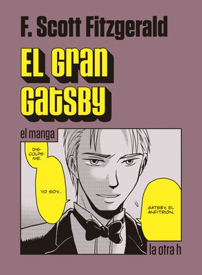 El Gran Gatsby. El Manga by Fitzgerald, F. Scott