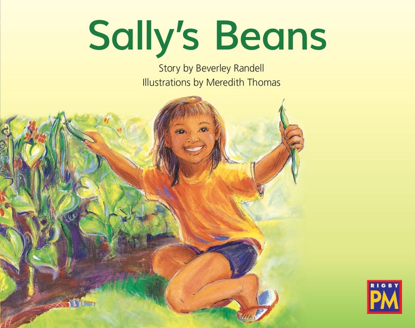 Sally's Beans: Leveled Reader Yellow Fiction Level 6 Grade 1 by Hmh, Hmh