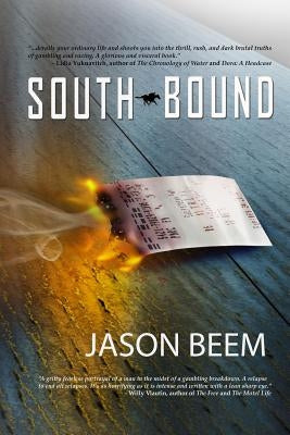 Southbound by Beem, Jason