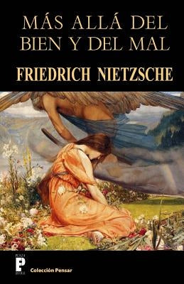 Mas alla del bien y del mal by Nietzsche, Friedrich Wilhelm