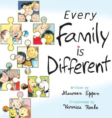 Every Family Is Different by Eppen, Maureen