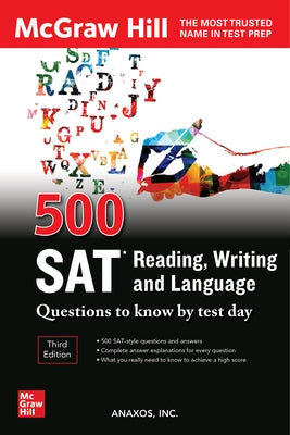 500 SAT Reading, Writing and Language Questions to Know by Test Day, Third Edition by Inc Anaxos