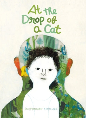 At the Drop of a Cat by Fontenaille, &#201;lise