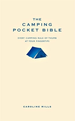 The Camping Pocket Bible by Mills, Caroline