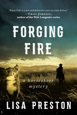 Forging Fire: A Horseshoer Mystery by Preston, Lisa