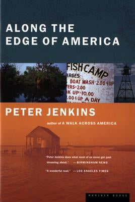 Along the Edge of America by Jenkins, Peter