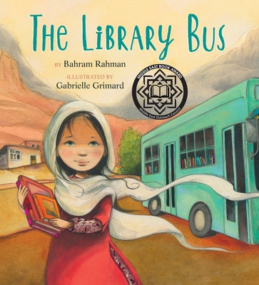The Library Bus by Rahman, Bahram